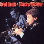 Brad Goode, Shock Of The New (CD)