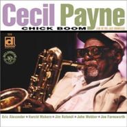 Cecil Payne, Chick Boom Live At The Jazz Sh (CD)