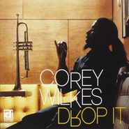 Corey Wilkes, Drop It (CD)