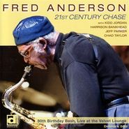 Fred Anderson, 80th Birthday Bash: Live At Th (CD)