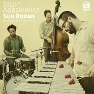 Jason Adasiewicz, Sun Rooms (CD)