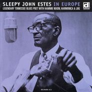 Sleepy John Estes, In Europe