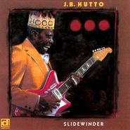 J.B. Hutto & His Hawks, Slidewinder (CD)