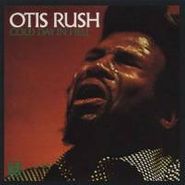 Otis Rush, Cold Day In Hell (CD)