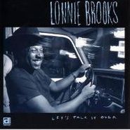 Lonnie Brooks, Let's Talk It Over (CD)