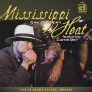 Mississippi Heat, One Eye Open-Live At Rosa's Lo (CD)