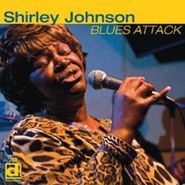 Shirley Johnson, Blues Attack (CD)