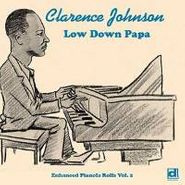 Clarence Johnson, Low Down Papa (CD)