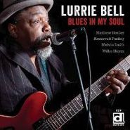 Lurrie Bell, Blues In My Soul (CD)
