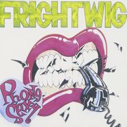 Frightwig, Phone Sexy (CD)