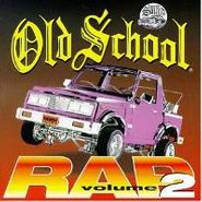 Various Artists, Old School Rap Volume 2 (CD)