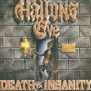 Hallows Eve, Death & Insanity (CD)