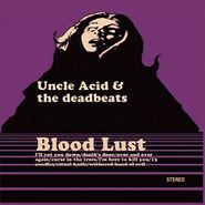 Uncle Acid & The Deadbeats, Blood Lust (LP)