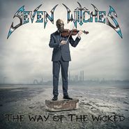 Seven Witches, The Way Of The Wicke (CD)