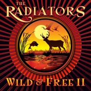 The Radiators, Wild & Free 2 (CD)