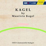 Mauricio Kagel, Kagel Conducts Kagel