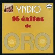 Yndio, 16 Exitos De Oro (CD)