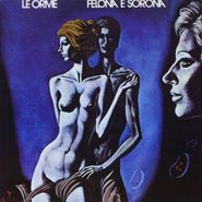 Le Orme, Felona E Sorona (CD)