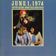 Kevin Ayers, June 1, 1974 (CD)