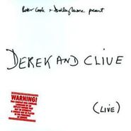 Derek & Clive, Derek & Clive Live (CD)