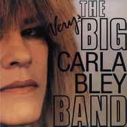 Carla Bley, Very Big Carla Bley Band (LP)