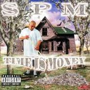 S.P.M., Time Is Money (CD)