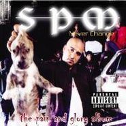 South Park Mexican, Never Change (CD)