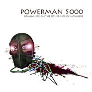 Powerman 5000, Somewhere On The Other Side Of (CD)
