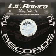 Lil' Romeo, Play Like Us (12")