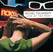 Michel Polnareff, Live At The Roxy (CD)