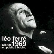 Léo Ferré, 1969-recital En Public A Bobino (vol9) (CD)