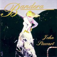 John Stewart, Bandera (CD)