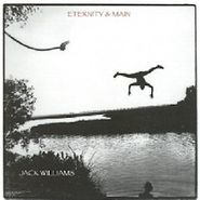 Jack Williams, Eternity & Main (CD)