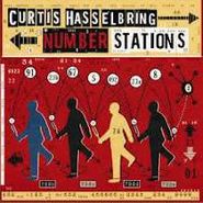 Curtis Hasselbring, Number Stations (CD)