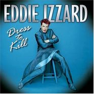 Eddie Izzard, Dress To Kill (CD)