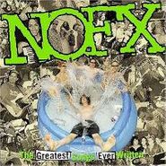 NOFX, The Greatest Songs Ever Written By Us (CD)