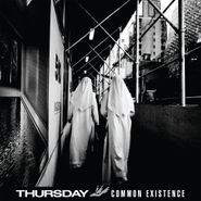 Thursday, Common Existence (LP)