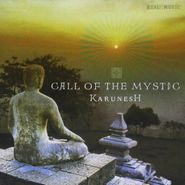 Karunesh, Call Of The Mystic (CD)