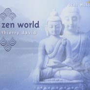 Thierry David, Zen World (CD)