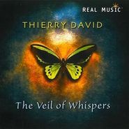 Thierry David, Veil Of Whispers (CD)