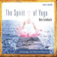 Ben Leinbach, Spirit Of Yoga (CD)