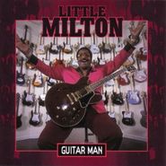 Little Milton, Guitar Man (CD)