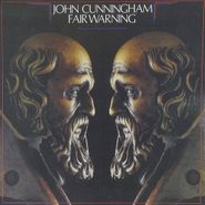 John Cunningham, Fair Warning (CD)