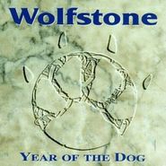 Wolfstone, Year Of The Dog