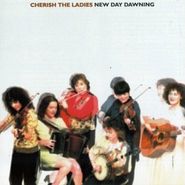 Cherish The Ladies, New Day Dawning (CD)