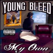 Young Bleed, My Own (CD)