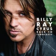 Billy Ray Cyrus, Back To Tennessee (CD)