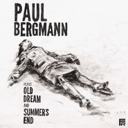 Paul Bergmann, Old Dream (7")