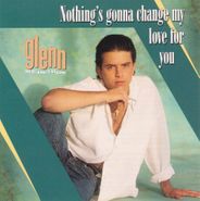 Glenn Medeiros, Nothings Gonna Change My Love (CD)