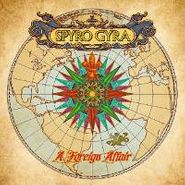 Spyro Gyra, A Foreign Affair (CD)